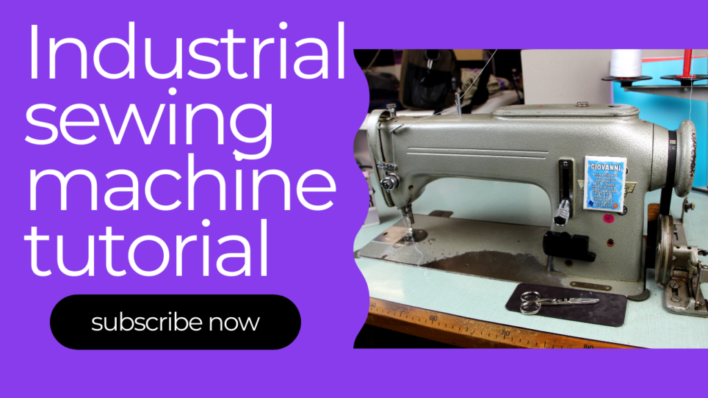 Industrial sewing machine tutorial